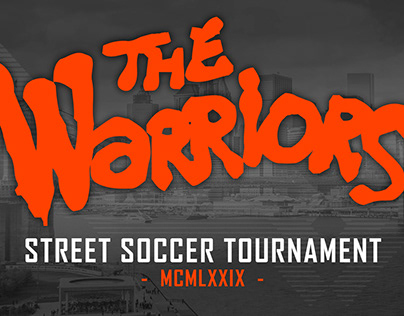 The Warriors: Street Soccer Tournament