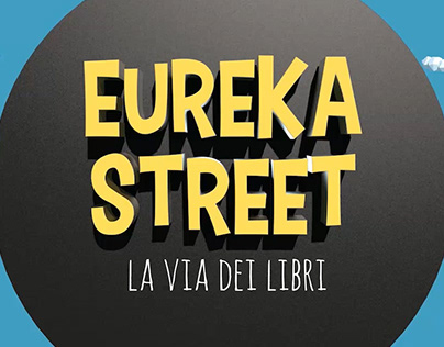 Eureka Street - La via dei Libri