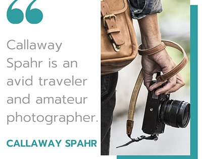 Callaway Spahr - Amateur Photographer
