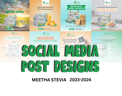 Social Media Post Designs- MEETHA (Stevia Brand)