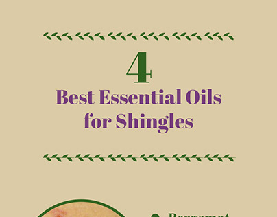 4 Best Essential Oils for Shingles
