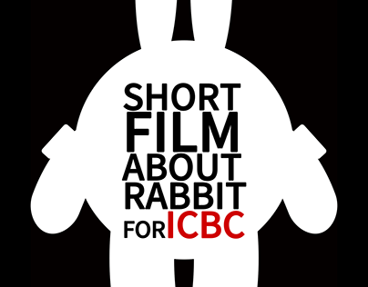 A short film about rabbit for ICBC