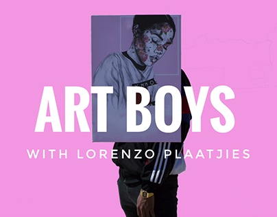 Art Boys with Lorenzo Plaatjies