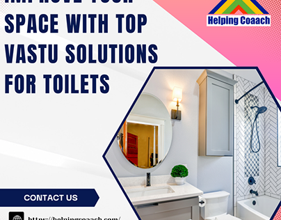 Improve Your Space With Top Vastu Solutions for Toilets
