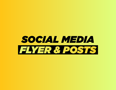 Social Media Flyer & Posts
