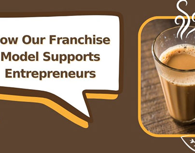 How Our Franchise Model Supports Entrepreneurs