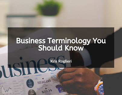 Kris Roglier Business Terminology
