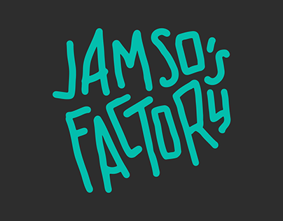 Jamso's Factory