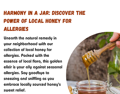 Discover The Power of Local Honey For Allergies