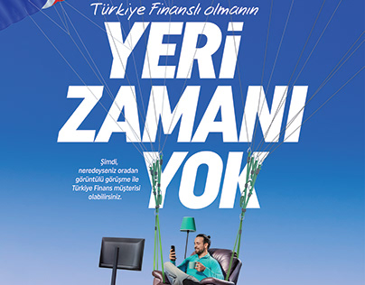 YERİ ZAMANI YOK // TÜRKİYE FİNANS