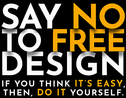 Say No to Free Design Poster