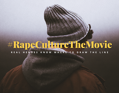 #RapeCultureTheMovie