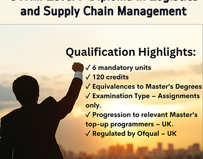 OTHM Level 7 Diploma in Logistics and Supply Chain