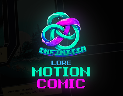 Infinitia: Lore Motion Comic