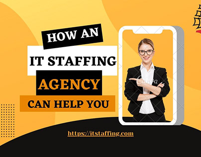 How an IT Staffing Agency Can Help you