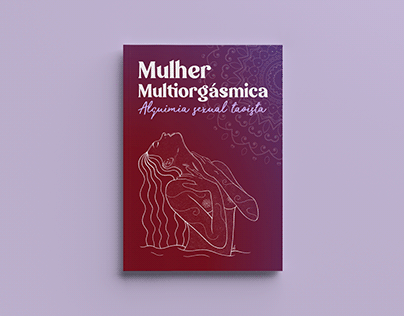 Ilustração e E-Book | Mulher Multiorgásmica