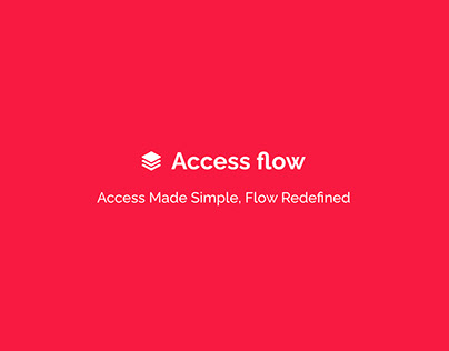 Access Flow