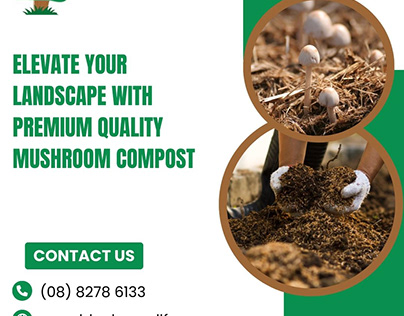 Elevate Landscape with Premium Quality Mushroom Compost