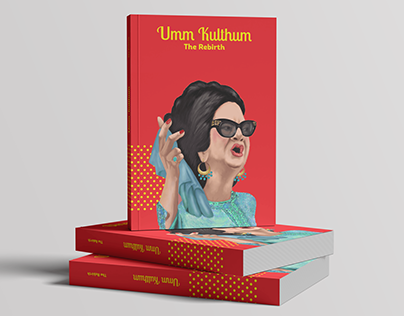 Umm Kulthum - The Rebirth Book