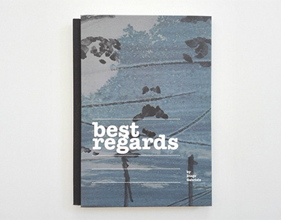 Best Regards - my self-produced book