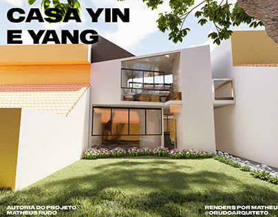 Casa Yin e Yang - Matheus Rudo