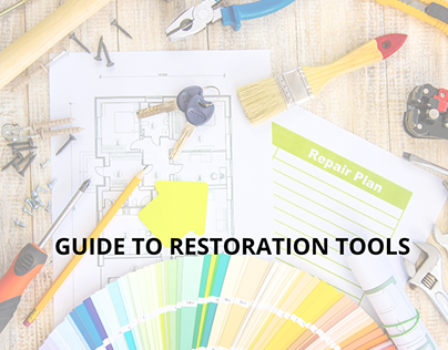 Why do you need to restore your old renovation tools?