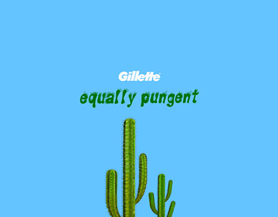 Gillette - EQUALLY PUNGENT