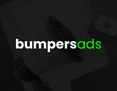 Bumpers Ads