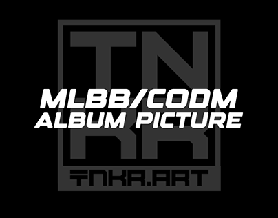 MLBB/CODM ALBUM PICTURE