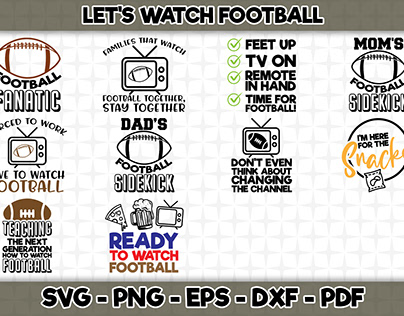 Let's Watch Football - SVG Cutting Files