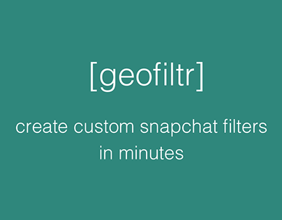 geofiltr: create custom snapchat filters in minutes
