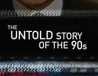 The Untold Story of the 90s