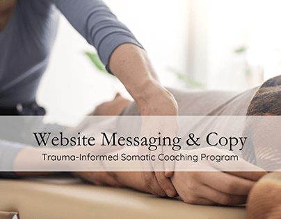 Website Copy & Messaging - Somatic Coaching Program