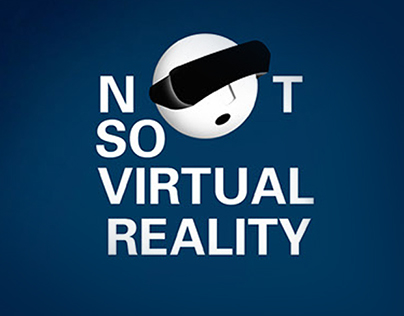 Not so virtual reality