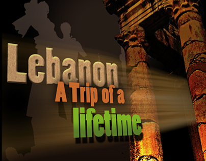lebanon a trip of a lifetime