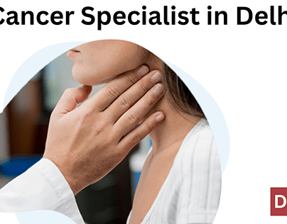 Oral Cancer Specialist in Delhi