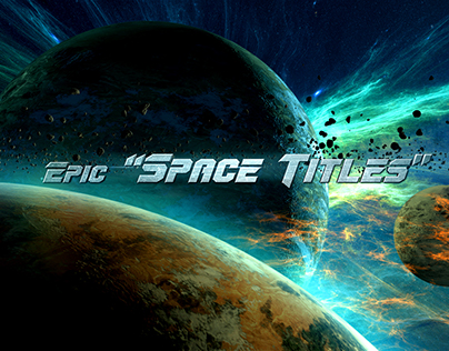 "epic Space Titles" After Effects Template