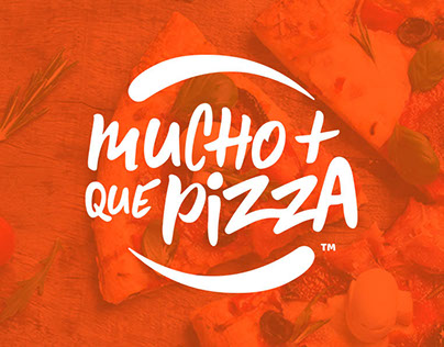 Re-Branding - Mucho más que pizza
