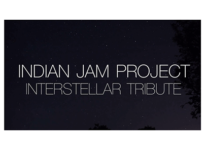 The Indian Jam Project's Interstellar