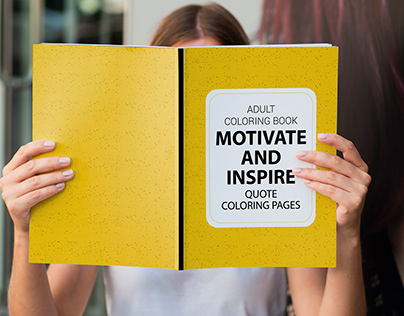 Motivate and Inspire Quote Coloring Book