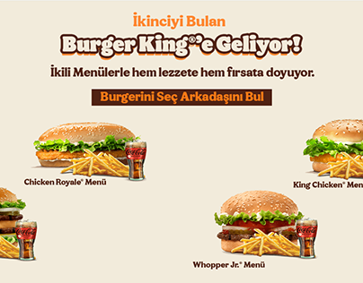 Burger King- İkinicyi Bulan Burger King'e Geliyor!