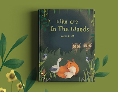 Who are In The Woods Animal Poems book