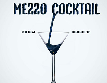 Tribute single cover for "Mezzo Cocktail" of Carl Brave