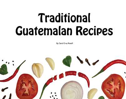 Traditional Guatemalan Cook Book