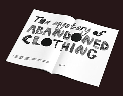 The mystery of Abandoned Clothing