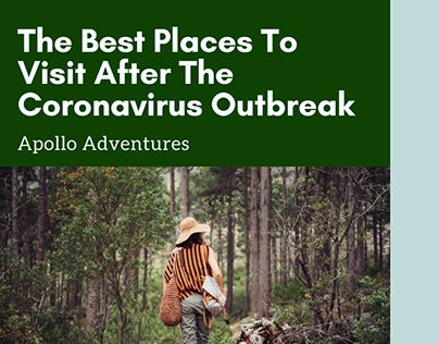 The Best Places To Visit After The Coronavirus Outbreak
