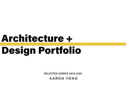 Architecture + Design Portfolio