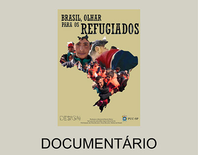 Documentário- Brasil, olhar para os refugiados.