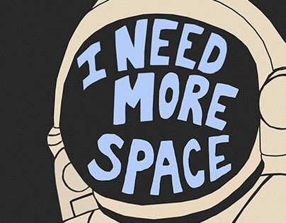 i need more space;