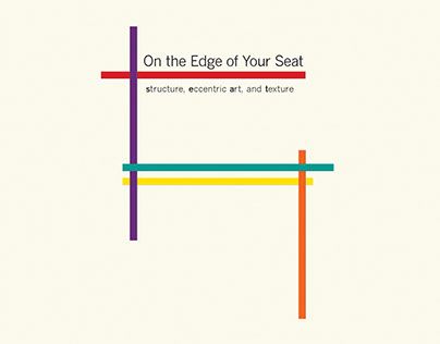 "On The Edge of You Seat" Exhibit Design